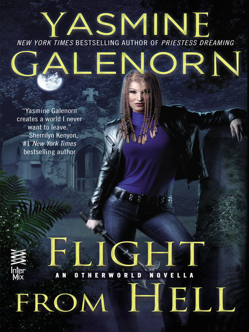Title details for Flight from Hell by Yasmine Galenorn - Available